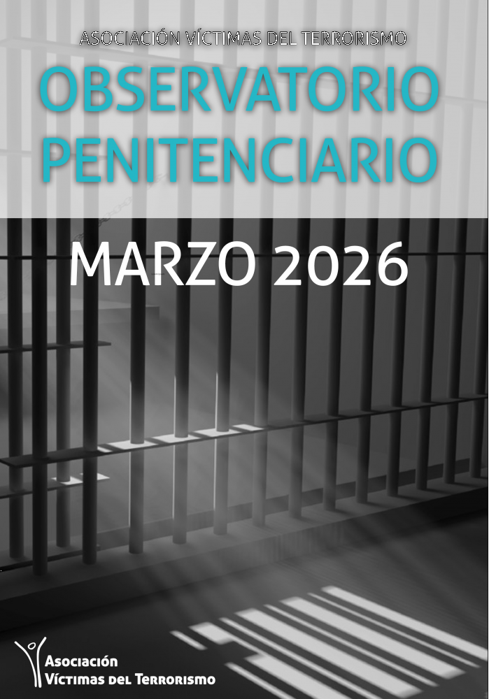 OBSERVATORIO DE POLÍTICA PENITENCIARIA DE LA AVT -  MARZO 2026